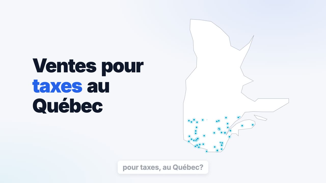 Aperçu de la vidéo : ventes pour taxes au Québec sur une carte